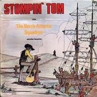 Stompin' Tom Connors - The North Atlantic Squadron And Other Favorites